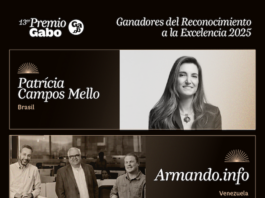 Laura Zommer, Armando.info y Patrícia Campos Mello reciben el Reconocimiento a la Excelencia del Premio Gabo 2025 - AlternativaTlx