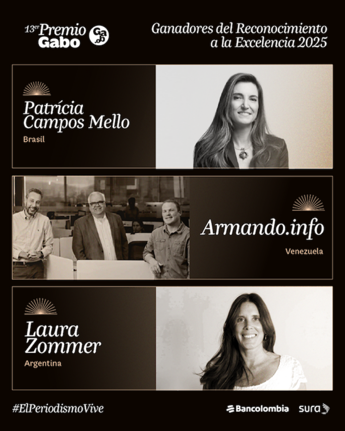 Laura Zommer, Armando.info y Patrícia Campos Mello reciben el Reconocimiento a la Excelencia del Premio Gabo 2025 - AlternativaTlx Laura Zommer, Armando.info y Patrícia Campos Mello reciben el Reconocimiento a la Excelencia del Premio Gabo 2025 - AlternativaTlx