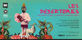 Teatro UNAM presenta LES DESERTORES en el marco del Mes del Orgullo PUMA - AlternativaTlx