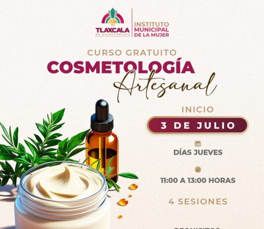El Ayuntamiento de Tlaxcala Impulsa el Empoderamiento Femenino con Taller Gratuito de Cosmetología Artesanal- AlternativaTlx 
