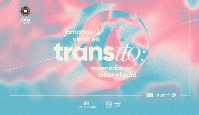UNAM Presenta Jornadas de Vidas en TRÁNSito, con Teatro, Poesía y Eslam - AlternativaTlx