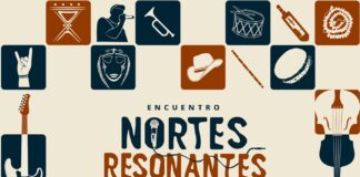 Ya Viene el Encuentro Virtual “Nortes Resonantes”, Dedicado a la Diversidad Musical del Norte del País - AlternativaTlx