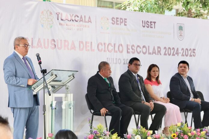 Autoridades Educativas Clausuran Ciclo Escolar 2024–2025 con Llamado a Consolidar una Educación Humanista y Transformadora- AlternativaTlx 