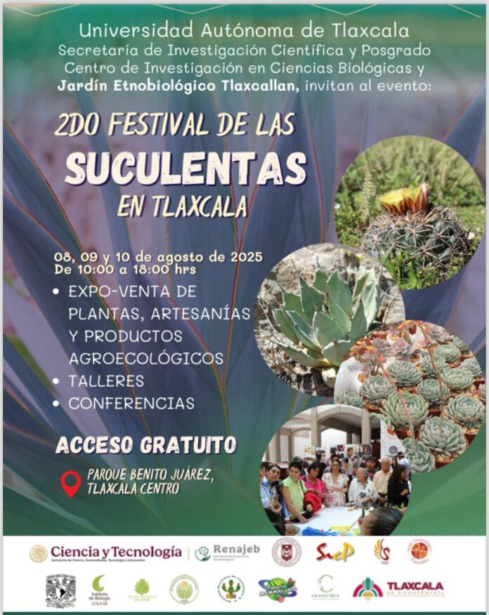 Invita el CICB-UATx al Segundo Festival de Suculentas - AlternativaTlx