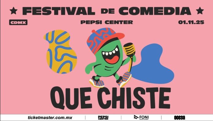 ¡QUE CHISTE!, El Primer Festival de Comedia Latinoamericano, hará Reír a Carcajadas a la CDMX - AlternativaTlx
