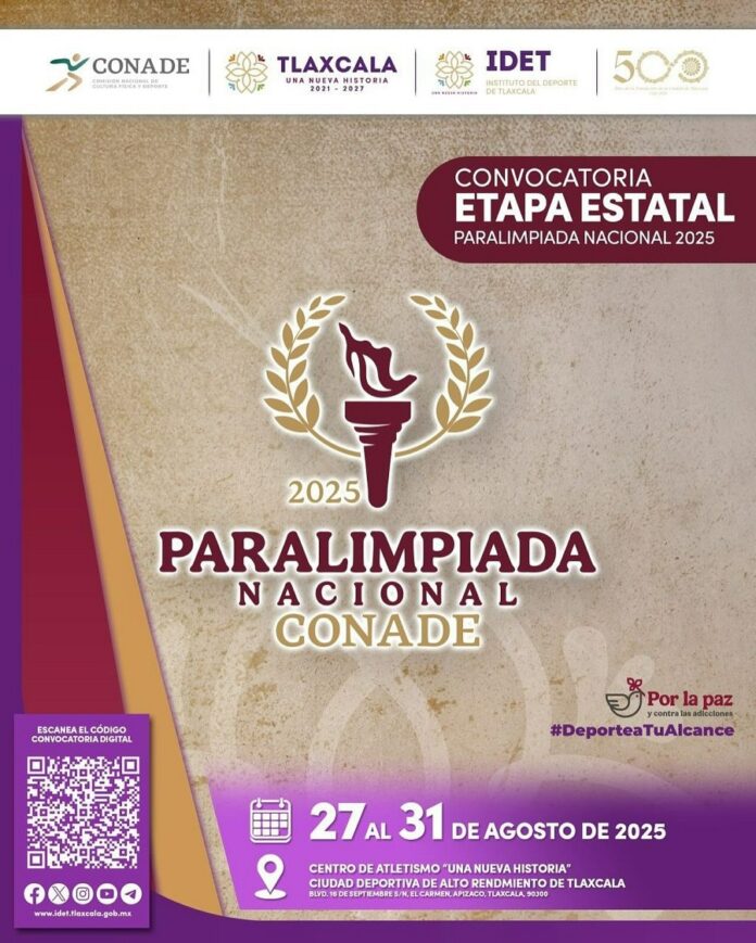Convocan a Atletas a Participar en la Etapa Estatal Selectiva Rumbo a la Paralimpiada Nacional CONADE 2025- AlternativaTlx 