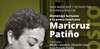 La Casa Marie José y Octavio Paz Rendirá Homenaje Póstumo a la Poeta Maricruz Patiño - AlternativaTlx