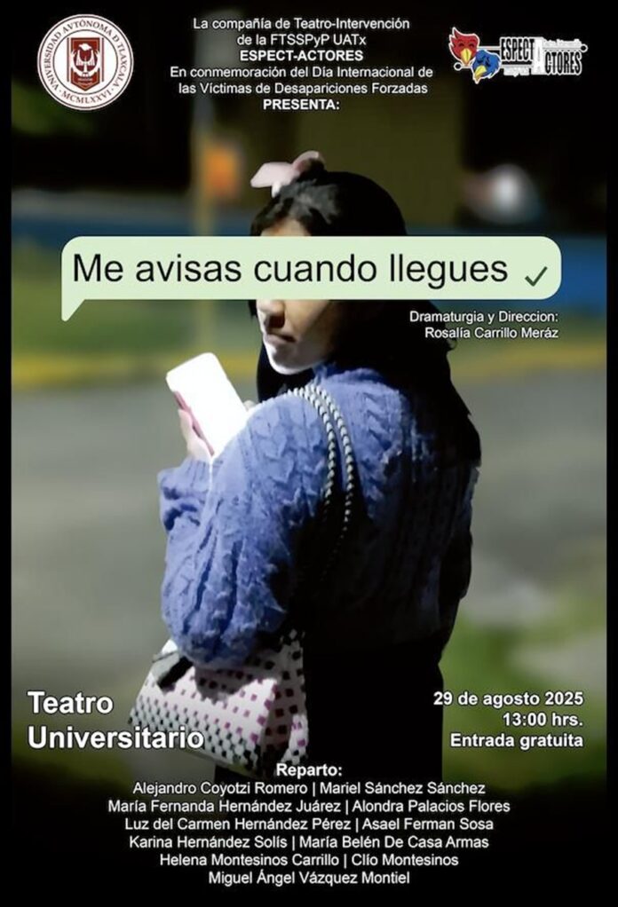 La Compañía de Teatro UATx EspectActores Invita al Estreno de “Me Avisas Cuando Llegues” - AlternativaTlx
