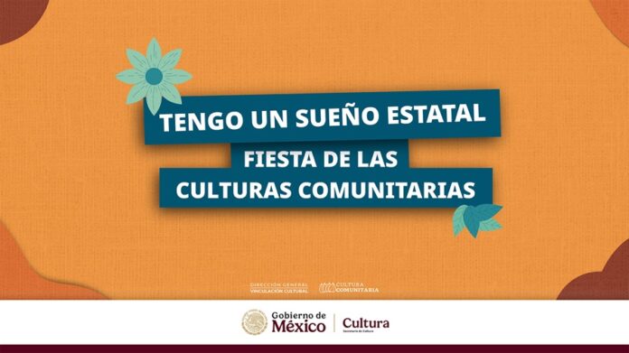 Llega “Tengo un Sueño Estatal, Fiesta de las Culturas Comunitarias”, Celebración de los Derechos Culturales de Infancias y Juventudes - AlternativaTlx