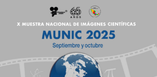 La X Muestra Nacional de Imágenes Científicas. MUNIC Se Exhibirá en Diversas Sedes de la UNAM - AlternativaTlx