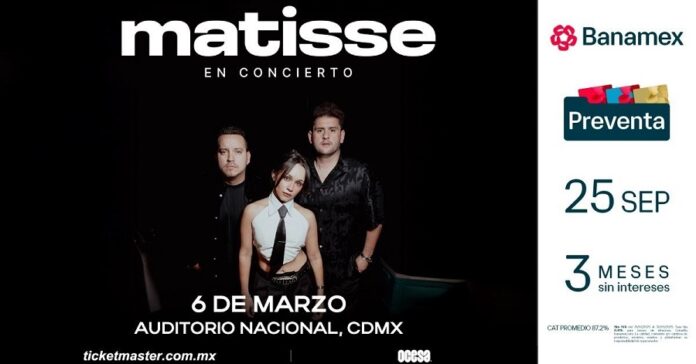 Matisse Anuncia Concierto en el Auditorio Nacional - AlternativaTlx Matisse Anuncia Concierto en el Auditorio Nacional - AlternativaTlx
