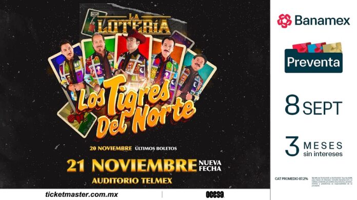 ¡Lotería! Una Segunda Fecha de los Tigres del Norte en Guadalajara - AlternativaTlx