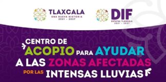 SEDIF Abre Centros de Acopio para Apoyar a Familias Afectadas por las Lluvias en Veracruz, Puebla, Hidalgo y Tlaxcala - AlternativaTlx