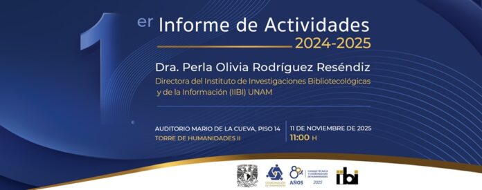Una Nueva Etapa para el Instituto de Investigaciones Bibliotecológicas y de la Información (IIBI) - AlternativaTlx