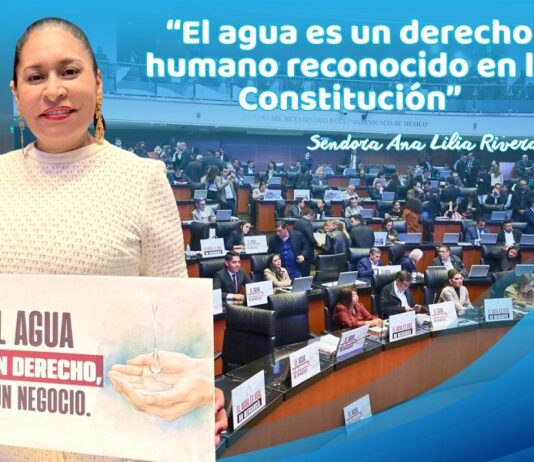 La Nueva Ley de Aguas Pone Fin al Acaparamiento del Agua, Asevera Ana Lilia Rivera - AlternativaTlx
