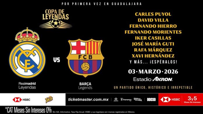 ¡Por Primera vez en Guadalajara! un Clásico Imperdible: La Copa de Leyendas Reunirá a Iconos del Real Madrid Vs Barcelona - AlternativaTlx